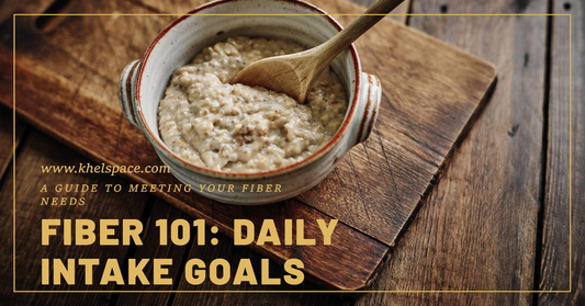 Fiber 101: How Much Should You Aim For Each Day?